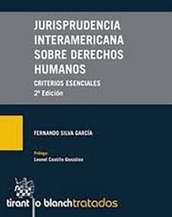 JURISPRUDENCIA INTERAMERICANA SOBRE DERECHOS HUMANOS 2ED. (EMP.)