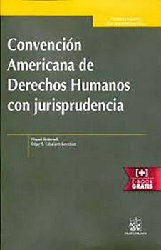 CONVENCION AMERICANA DE DERECHOS HUMANOS CON JURISPRUDENCIA