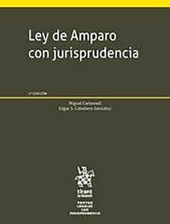 LEY DE AMPARO CON JURISPRUDENCIA 2ED. + EBOOK