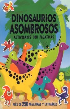 DINOSAURIOS ASOMBROSOS (ACTIVIDADES CON PEGAT