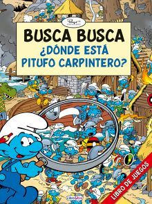 BUSCA BUSCA DONDE ESTA PITUFO CARPINTERO?       (LIBRO DE JUEGOS)