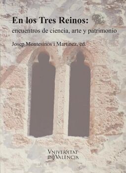 EN LOS TRES REINOS: ENCUENTROS DE CIENCIA, ARTE Y PATRIMONIO