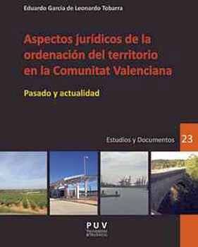 ASPECTOS JURDICOS DE LA ORDENACIN DEL TERRITORIO EN LA COMUNITAT VALENCIANA