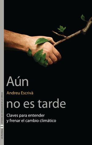 A�N NO ES TARDE