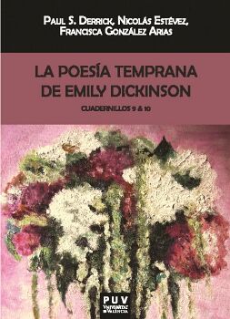 LA POESA TEMPRANA (9-10) DE EMILY DICKINSON