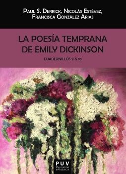 LA POES�A TEMPRANA (9-10) DE EMILY DICKINSON