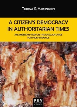 A CITIZEN'S DEMOCRACY IN AUTHORITARIAN TIMES