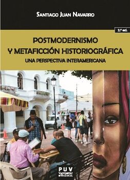 POSTMODERNISMO Y METAFICCIN HISTORIOGRFICA