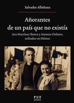 A�ORANTES DE UN PA�S QUE NO EXIST�A