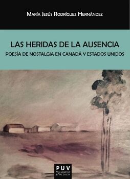 LAS HERIDAS DE LA AUSENCIA