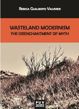 WASTELAND MODERNISM