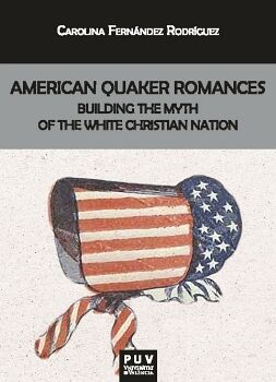 AMERICAN QUAKER ROMANCES