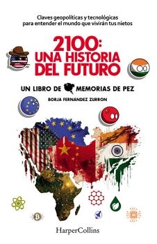 2100: UNA HISTORIA DEL FUTURO