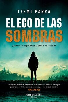 EL ECO DE LAS SOMBRAS
