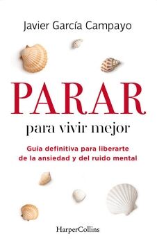 PARAR PARA VIVIR MEJOR