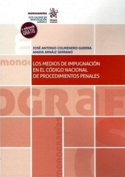 MEDIOS DE IMPUGNACION EN EL CODIGO NACIONAL (+EBOOK)