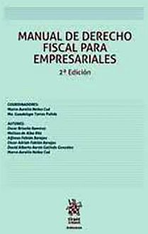 MANUAL DE DERECHO FISCAL PARA EMPRESARIALES 2ED. (+EBOOK)