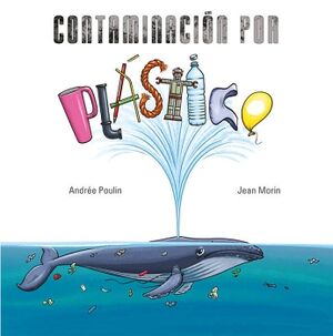 CONTAMINACI�N POR PL�STICO