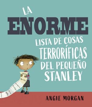 LA ENORME LISTA DE COSAS TERRORFICAS DEL PEQUEO STANLEY