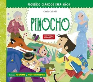 PEQUEOS CLSICOS PARA NIOS: PINOCHO