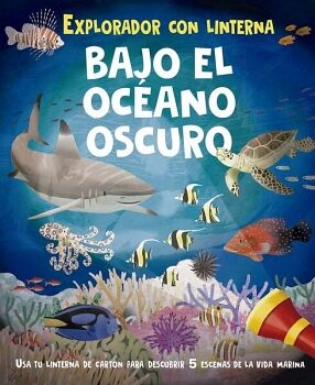 BAJO EL OCANO OSCURO