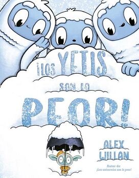 �LOS YETIS SON LO PEOR!