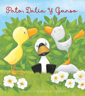 PATO, DALIA Y GANSO                       (EMPASTADO)