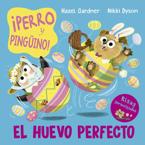 PERRO Y PINGINO! -EL HUEVO PERFECTO-    (EMPASTADO)
