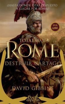 TOTAL WAR ROME -DESTRUIR CARTAGO-         (DOCE ESPADAS)