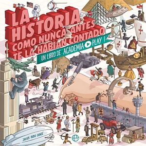 HISTORIA COMO NUNCA ANTES TE LA HAB�AN CONTADO, LA