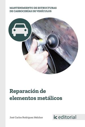 REPARACI�N DE ELEMENTOS MET�LICOS