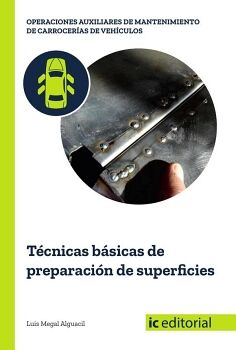 T�CNICAS B�SICAS DE PREPARACI�N DE SUPERFICIES