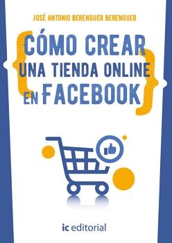 C�MO CREAR UNA TIENDA ONLINE EN FACEBOOK