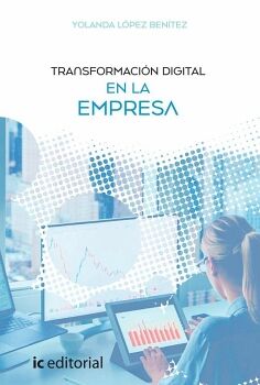 TRANSFORMACI�N DIGITAL EN LA EMPRESA
