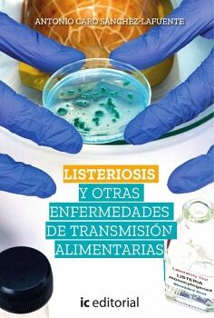 LISTERIOSIS Y OTRAS ENFERMEDADES DE TRANSMISIN ALIMENTARIAS