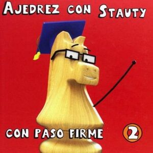 AJEDREZ CON STAUTY -CON PASO FIRME 2- (EMPASTADO)