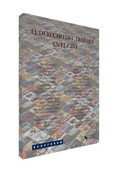 EL DERECHO DEL TRABAJO EN EL CINE
