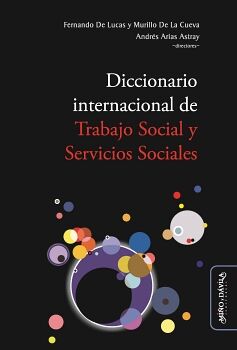 DICCIONARIO INTERNACIONAL DE TRABAJO SOCIAL Y SERVICIOS SOCIALES