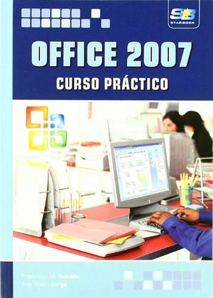 OFFICE 2007 (CURSO PRACTICO)