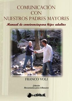 COMUNICACI�N CON NUESTROS PADRES MAYORES