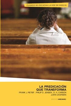 LA PREDICACI�N QUE TRANSFORMA