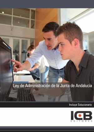 LEY DE ADMINISTRACI�N DE LA JUNTA DE ANDALUC�A