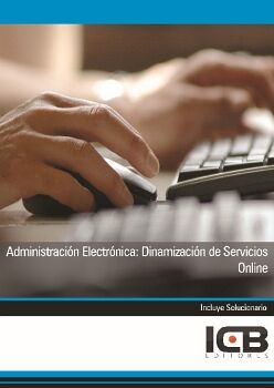 ADMINISTRACIN ELECTRNICA: DINAMIZACIN DE SERVICIOS ONLINE