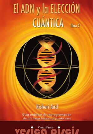 EL ADN Y LA ELECCI�N CU�NTICA