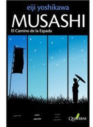 MUSASHI 2 -EL CAMINO DE LA ESPADA- (4ED.)