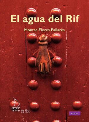 EL AGUA DEL RIF
