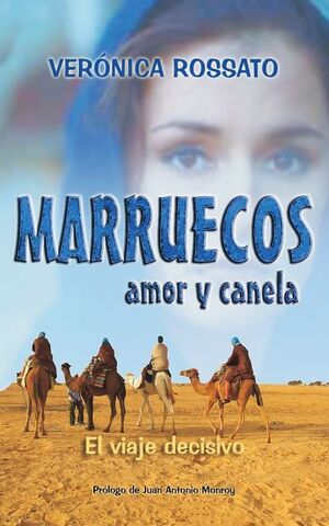 MARRUECOS, AMOR Y CANELA