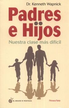 PADRES E HIJOS NUESTRA CLASE MAS DIFICIL (1)