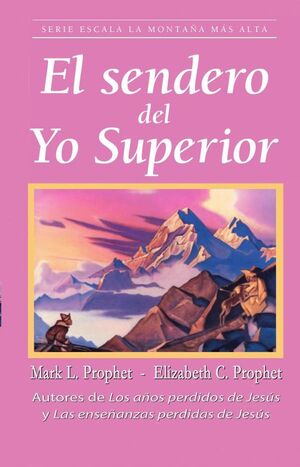 EL SENDERO DEL YO SUPERIOR