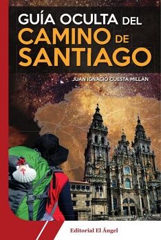 GUIA OCULTA DEL CAMINO DE SANTIAGO